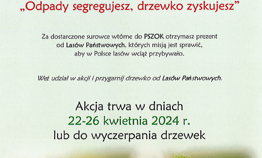 Zdjęcie do Odpady segregujesz, drzewko zyskujesz