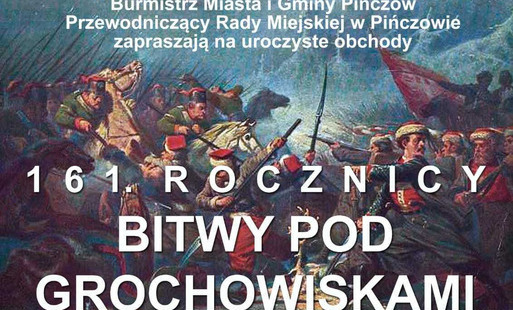 Zdjęcie do 161 ROCZNICA BITWY POD GROCHOWISKAMI